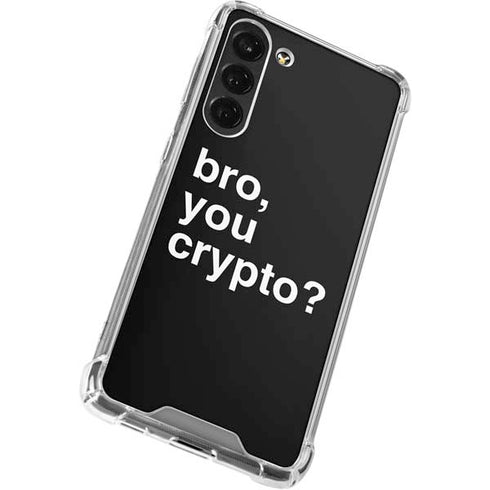 Bro You Crypto Galaxy S24 FE Clear Case